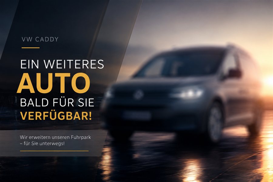 Ankündigung: Ein weiterer VW Caddy als Rollstuhlwagen ist bereits gekauft und bald für Sie verfügbar